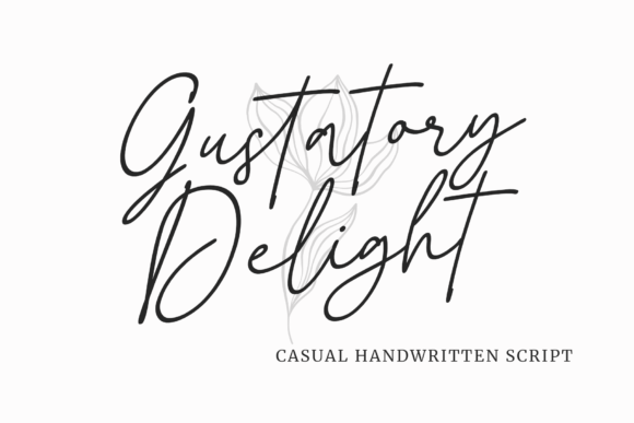 Gustatory Delight: A Script Font for Elegant Typography