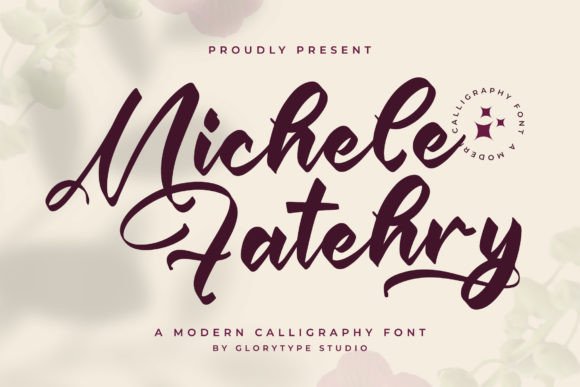 Michele Fatehry – A Modern Calligraphy Font for Creative Makers