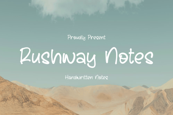 Rushway Notes – A Handwritten Font for Web Design